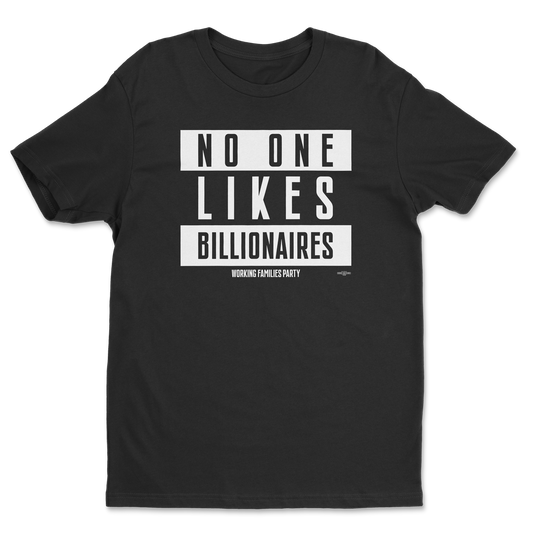 No One Likes Billionaires Tee (Black)